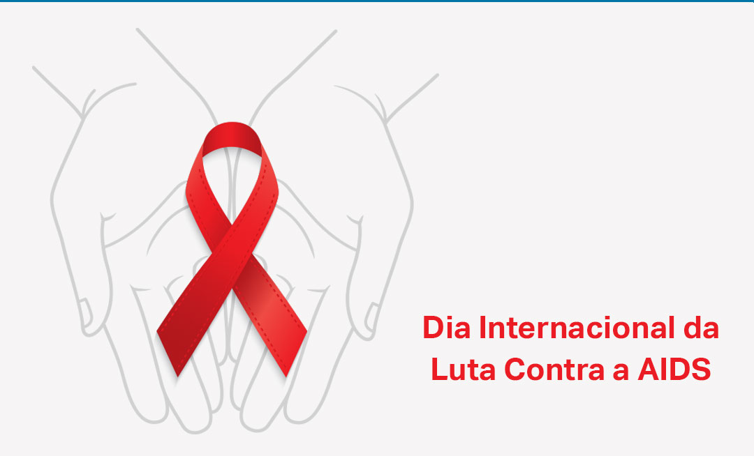 Dia Internacional da Luta contra AIDS