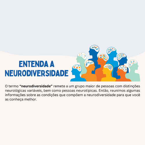 Entenda a Neurodiversidade