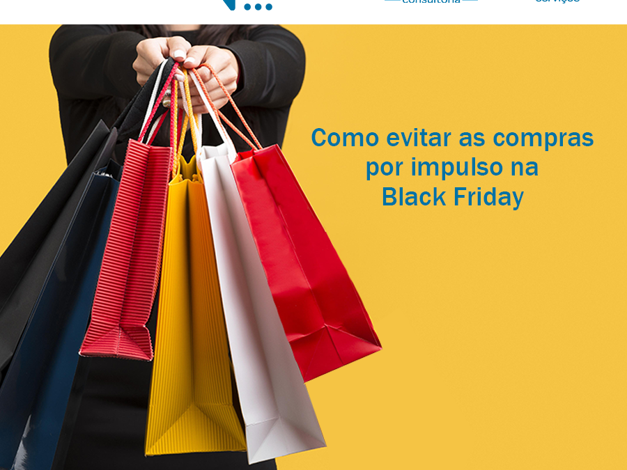 Como evitar as compras por impulso na Black Friday