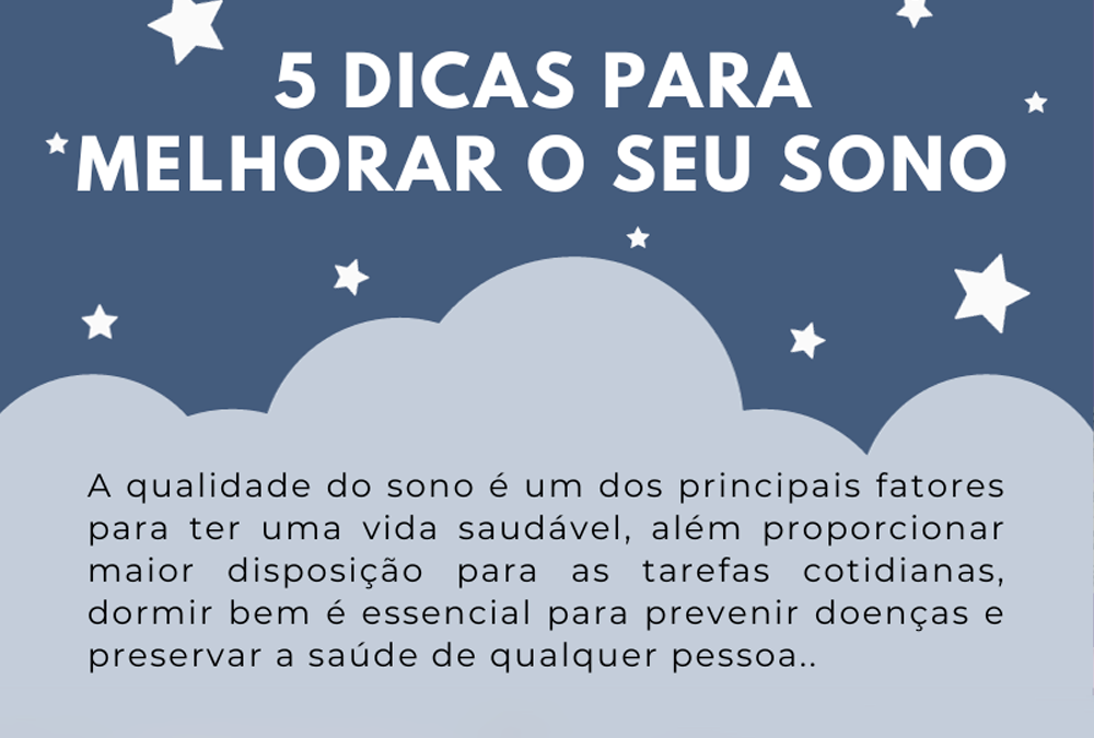 5 dicas para melhorar o seu sono