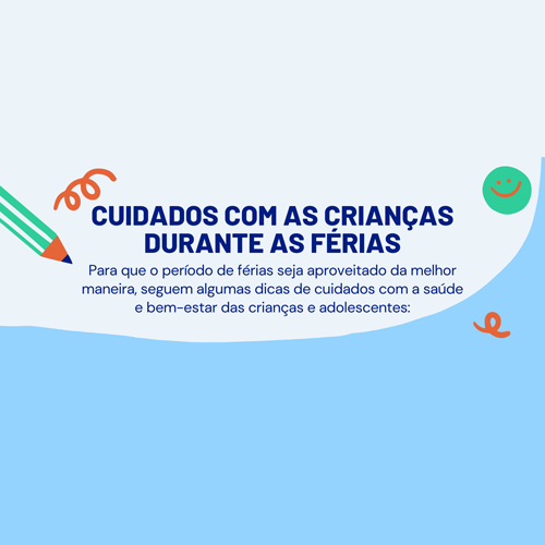 Cuidados com as crianças durante as férias